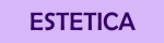 ESTETICA MEDICA